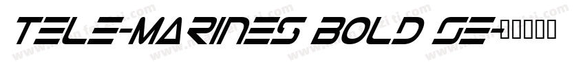 Tele-Marines Bold Se字体转换